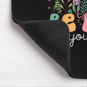 Sei nett zu deiner geistigen Blumenschale Mental H Mousepad (Ecke)