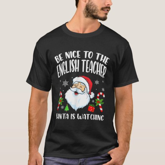 Sei nett zu dem Englischlehrer, den der Weihnachts T-Shirt (Vorderseite)