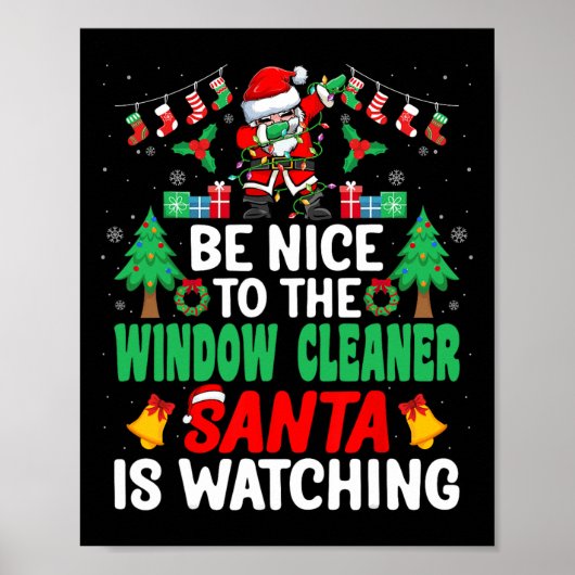 Sei nett zu dem Fenster Reiniger Santa Window Wash Poster (Vorne)