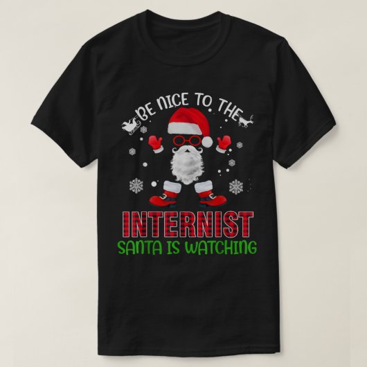 Sei nett zu dem Internisten, den der Weihnachtsman T-Shirt (Design vorne)