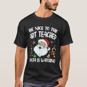 Sei nett zu dem Kunstlehrer Santa beobachtet Tee F