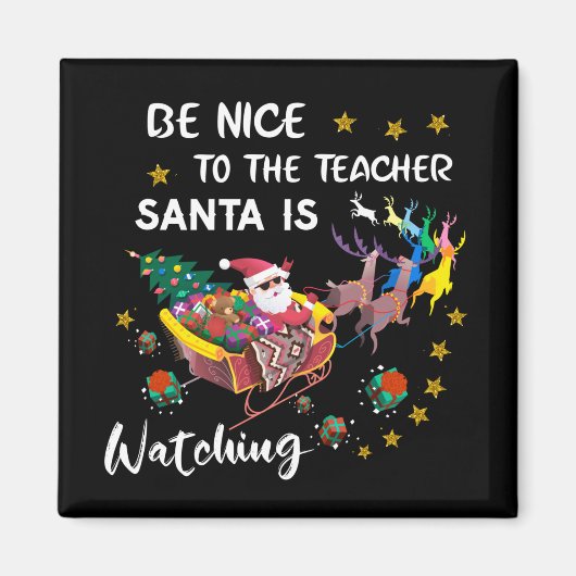 Sei nett zu dem Lehrer, den der Weihnachtsmann bei Magnet (Vorne)