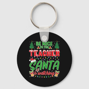Sei nett zu dem Lehrer, den der Weihnachtsmann in  Schlüsselanhänger
