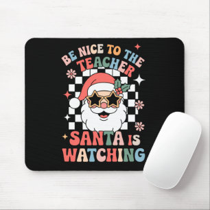 Sei nett zu dem Lehrer, Santa beobachtet Retro Mousepad