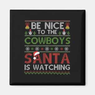 Sei nett zu den Cowboys, die Weihnachten sehen Magnet