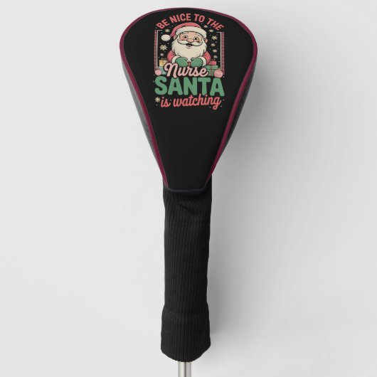 Sei nett zu den Krankenschwestern, die Weihnachten Golf Headcover (Vorderseite)