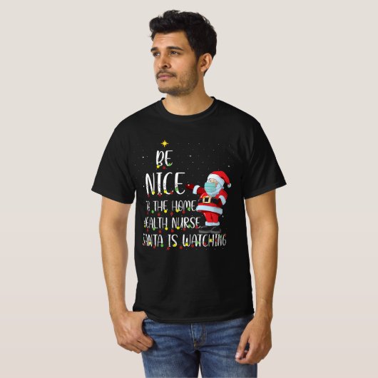 Sei nett zu den Krankenschwestern, die Weihnachten T-Shirt (Vorne ganz)