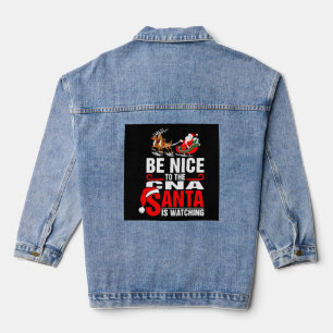 Sei nett zu der CNA, die der Weihnachtsmann beobac Jeansjacke