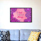 Sei nett zu dir selbst. Immer. Motivierend Angebot Poster