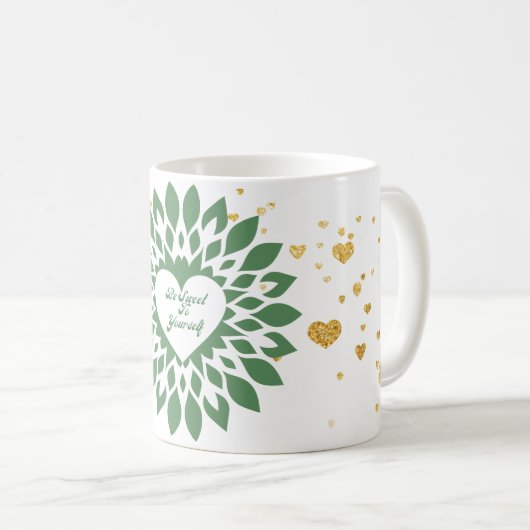 Sei nett zu dir selbst kaffeetasse (VorderseiteRechts)