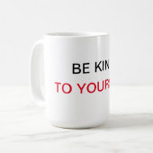 Sei nett zu dir selbst kaffeetasse (Vorderseite Links)