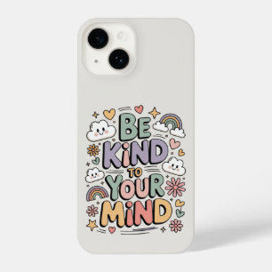 Sei nett zu dir selbst, Motivierend, Positives Zit iPhone 14 Hülle
