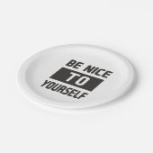 Sei nett zu dir selbst pappteller (Schrägansicht)