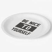 Sei nett zu dir selbst pappteller (Schrägansicht)