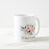 Sei nett zu dir selbst - Selbst Mitgefühl Kaffeetasse (VorderseiteRechts)