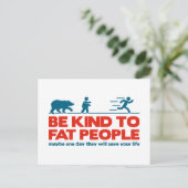 Sei nett zu fetten Menschen Postkarte (Stehend Vorderseite)