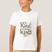 Sei nett zu jedem Kind T-Shirt (Vorderseite)