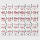 Sei nett zu Krankenpflegern Geschenkpapier (Flach)