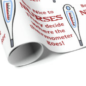 Sei nett zu Krankenpflegern Geschenkpapier (Rolleneckpunkt)