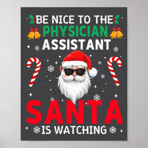 Sei nett zum Arzt, der sofortige Weihnachtsmann be Poster