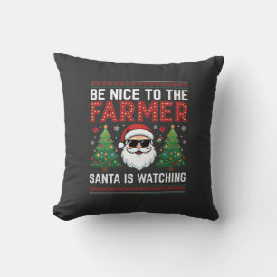 Sei nett zum Bauern Santa Weihnachten Kissen
