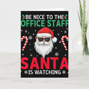 Sei nett zum Büropersonal, der Weihnachtsmann beob Karte
