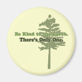 Sei nett zur Erde Magnet (Vorne)