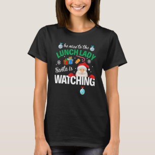 Sei nett zur Mittagsmahlsfrau, die Weihnachten im  T-Shirt