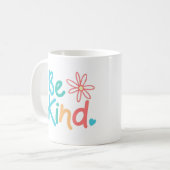 Sei nette Tasse - ein perfektes Geschenk für dich (Vorderseite Links)