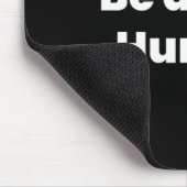 Sei netter Mensch Mousepad (Ecke)