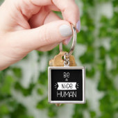 Sei netter Mensch Schlüsselanhänger (Hand)