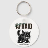 Sei nicht ängstlich | Fierce Kitten | Bold Mindset Schlüsselanhänger (Rückseite)