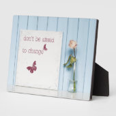 Sei nicht ängstlich vor Veränderungen Fotoplatte (Seite)