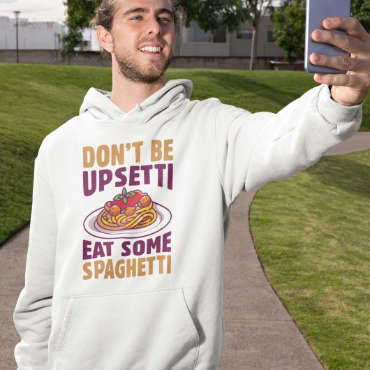 Sei nicht beunruhigt, iss etwas Spaghetti Hoodie