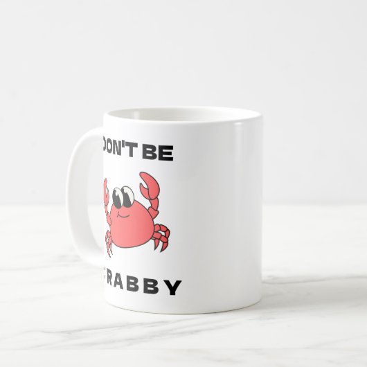 Sei nicht Crabby | Funny Red Crab Classic Tasse (Vorderseite Links)