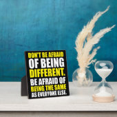 Sei nicht davor, anders zu sein - Motivierend Fotoplatte (InSitu)