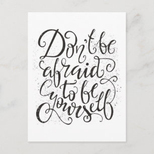 Sei nicht davor, dich selbst zu sein postkarte
