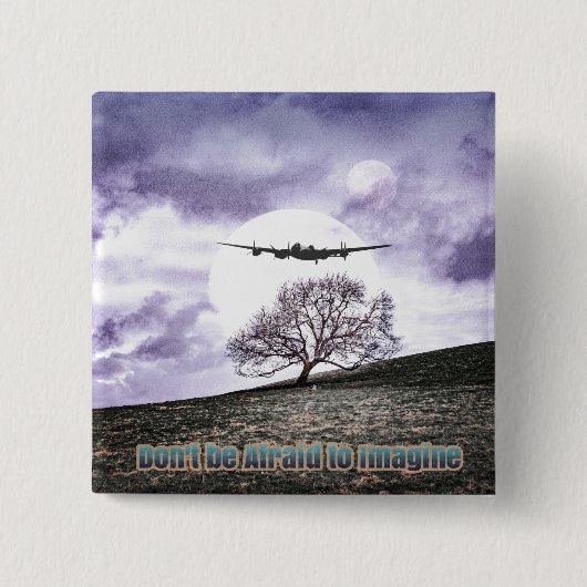 Sei nicht davor, dir vorzustellen button (Vorderseite)