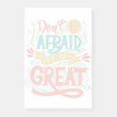 Sei nicht davor, groß zu sein post-it klebezettel (Vorderseite)