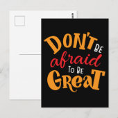 Sei nicht davor, großartig zu sein postkarte (Vorne/Hinten)