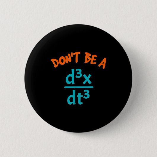 Sei nicht ein nervöser Nerd Mathe Physik Button (Vorderseite)