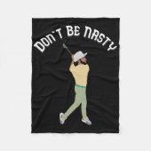 Sei nicht Eklig Manolo Funny Golf Slice Spaß Golfi Fleecedecke (Vorderseite)