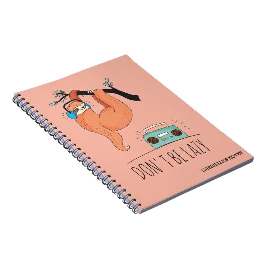 Sei nicht faul - Funny Sloth Notizblock (Rechte Seite)