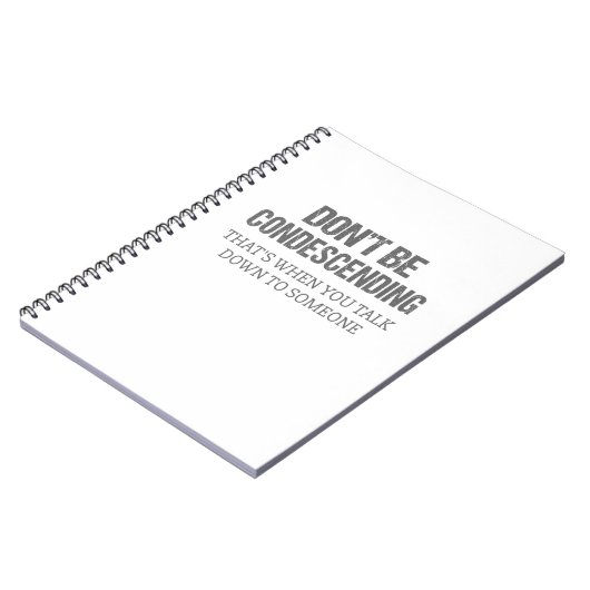 Sei nicht herablassend notizblock (Linke Seite)