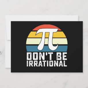 Sei nicht irrationale Pi-Day-Mathematik Einladung