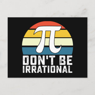 Sei nicht irrationale Pi-Day-Mathematik Postkarte