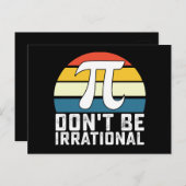 Sei nicht irrationale Pi-Day-Mathematik Postkarte (Vorne/Hinten)