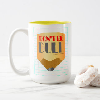 Sei nicht langweilig - Kaffeetasse 15oz