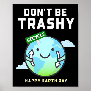 Sei nicht müde, lustig Recycelnd Frauentag zu werd Poster