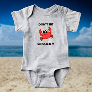 Sei nicht mürrisch Lustiger roter Baby-Krabben-B Baby Strampler